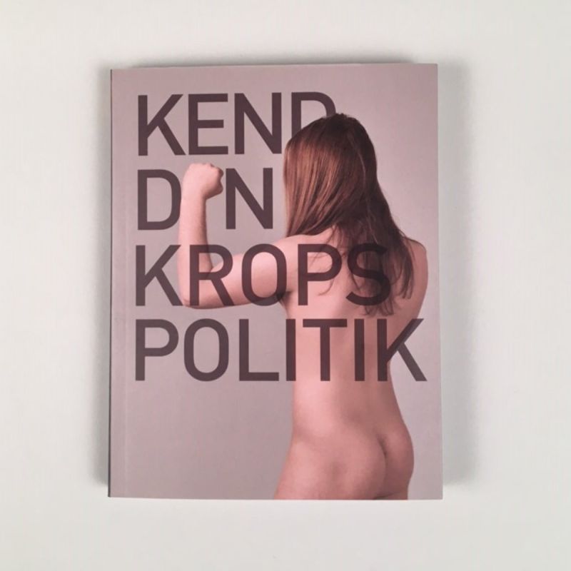 Kend din kropspolitik 1